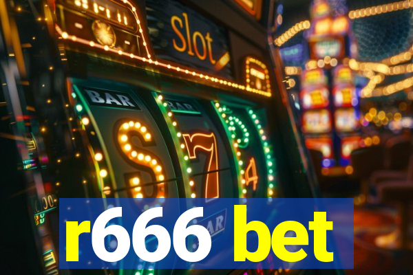 r666 bet